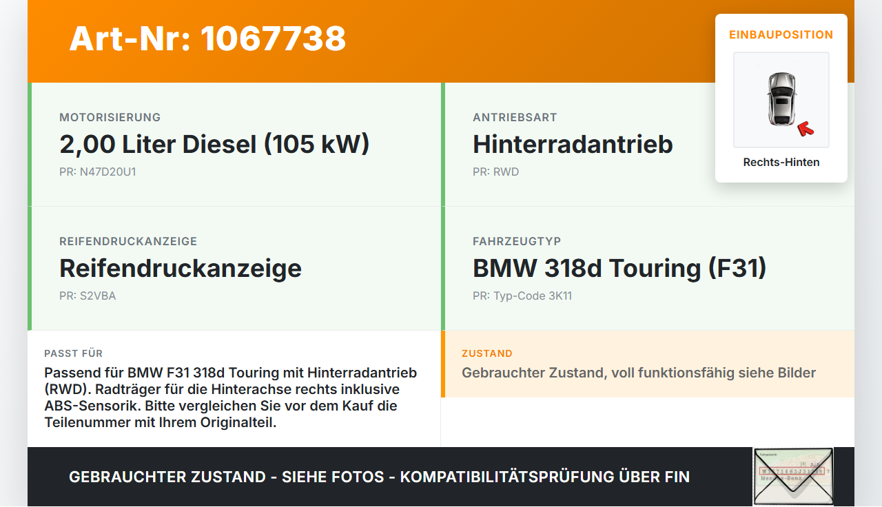 BMW F31 318d 12-15 Kombi 2,0d 105KW Achsschenkel Radnabe mit ABS Rechts Hinten BMW F31 318d 12-15 28.02.2014... Vorschau 3