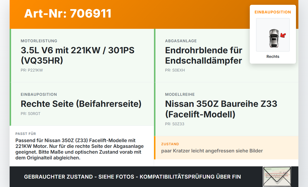 Nissan 350Z Z33 05-09 3,5 221KW Endrohr Endkappe für Auspuff Rechts Nissan 350Z Z33 05-09 02.11.2006 gebraucht Vorschau 3