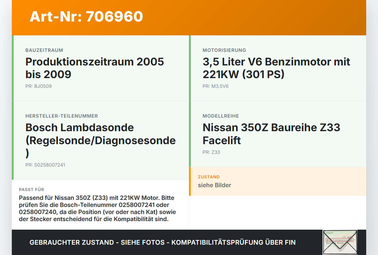 Nissan 350Z Z33 05-09 3,5 221KW Lambdasonde Nissan 350Z Z33 05-09 02.11.2006 0258007240 0258007241 gebraucht Vorschau 3