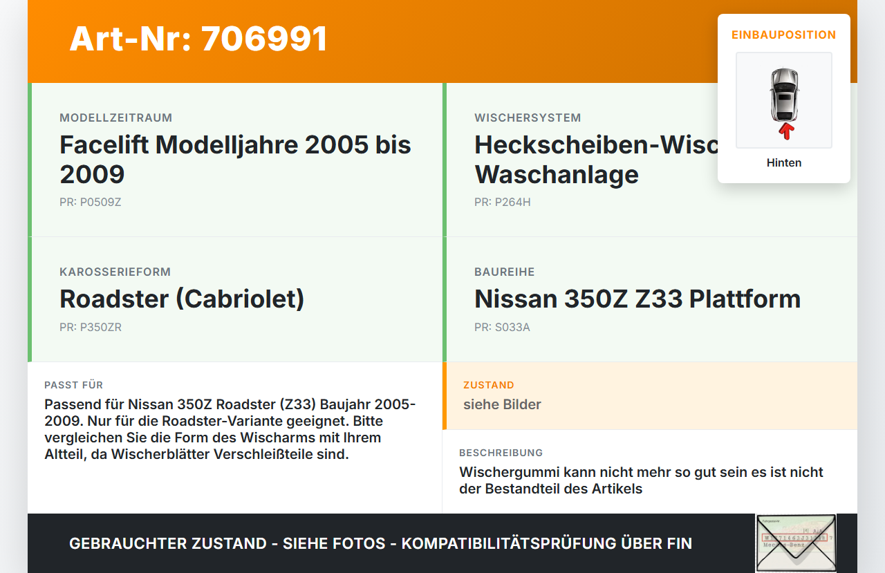 Nissan 350Z Z33 05-09 Roadster Heckwischer Scheibenwischer Hinten Wischarm Nissan 350Z Z33 05-09 02.11.2006 gebraucht Vorschau 3
