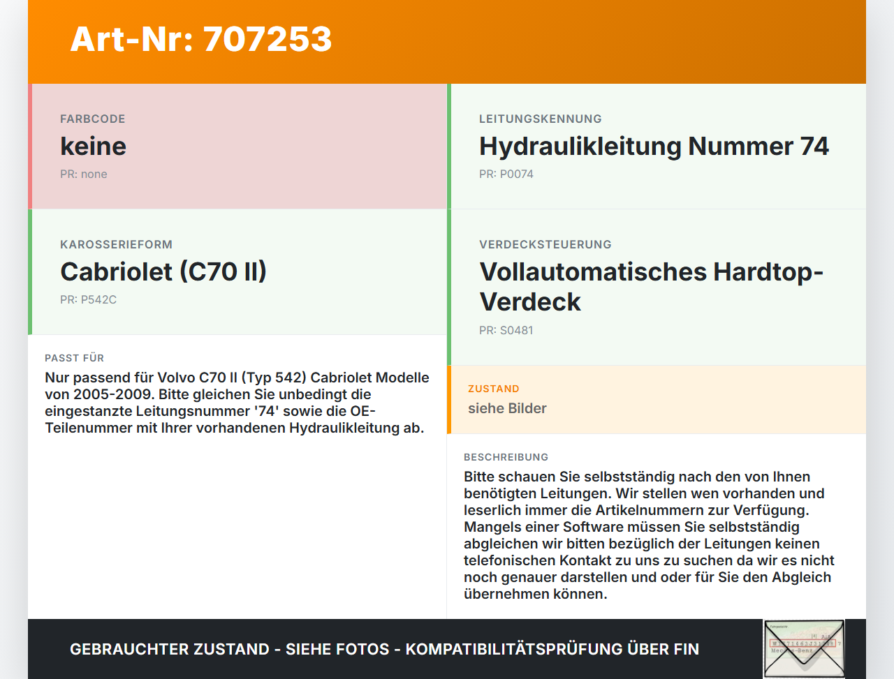Volvo C70 II 542 05-09 Cabriolet Hydraulik Schlauch Leitung 74 für Verdeck Volvo C70 II 542 05-09 21.12.2006 gebraucht Vorschau 3