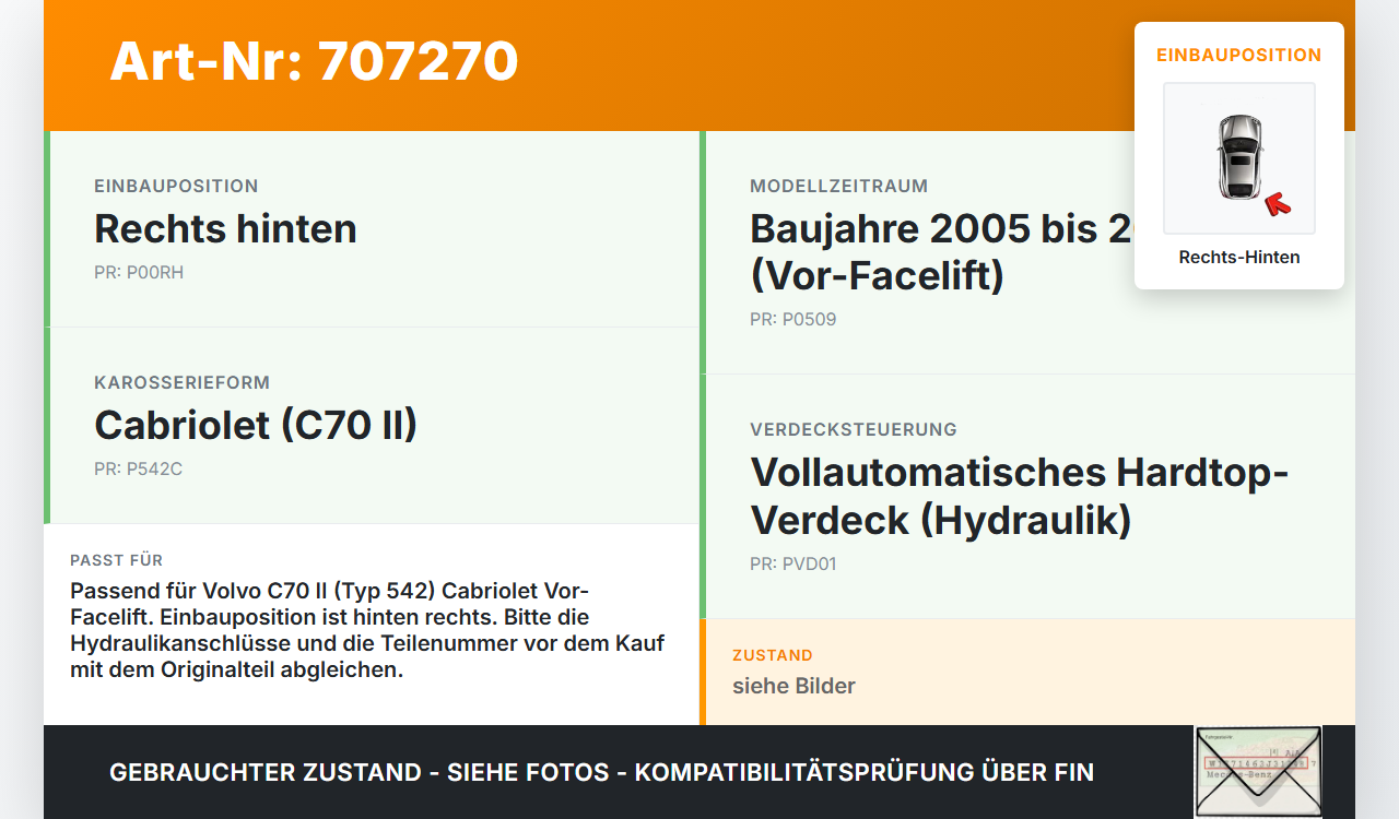 Volvo C70 II 542 05-09 Cabriolet Zylinder Hydraulikzylinder Rechts Hinten für Verdeck Volvo C70 II 542 05-09... Vorschau 3