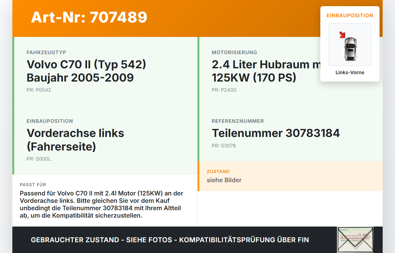 Volvo C70 II 542 05-09 2,4 125KW Antriebswelle Gelenkwelle Links Vorne Volvo C70 II 542 05-09 21.12.2006 30783184... Vorschau 3