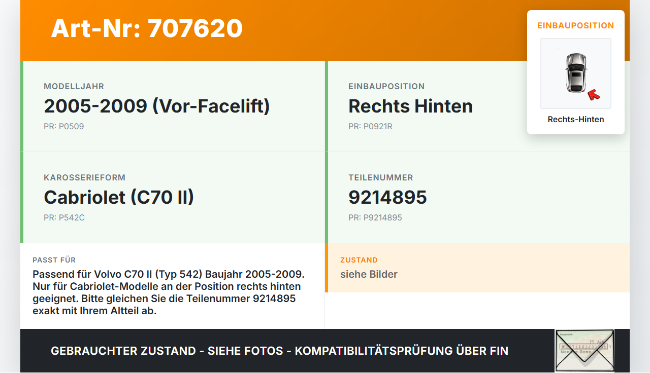 Volvo C70 II 542 05-09 Cabriolet Scharnier für Verdeck Rechts Hinten Volvo C70 II 542 05-09 21.12.2006 9214895 gebraucht Vorschau 3