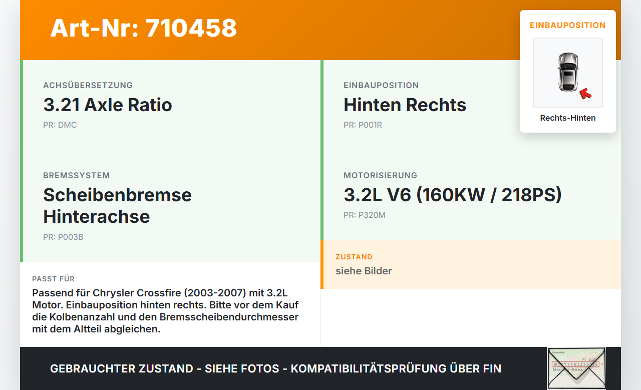 Chrysler Crossfire 03-07 3,2 160KW Bremssattel Bremszange Hinten Rechts Chrysler Crossfire 03-07 01.02.2007 gebraucht Vorschau 3