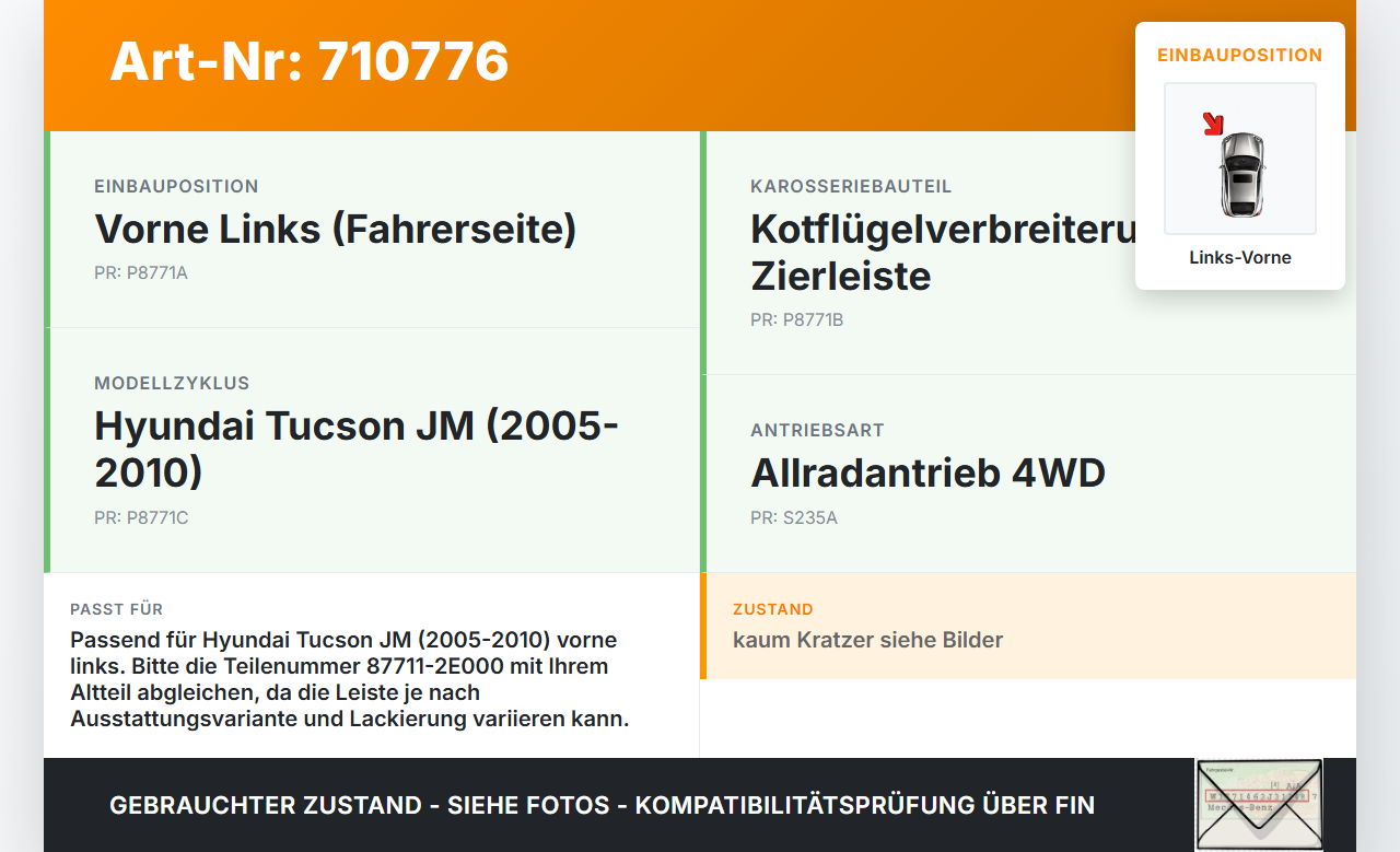 Hyundai Tucson JM 05-10 Leiste Zierleiste für Kotflügel Links Vorne J9 Hyundai Tucson JM 05-10 06.09.2006... Vorschau 3