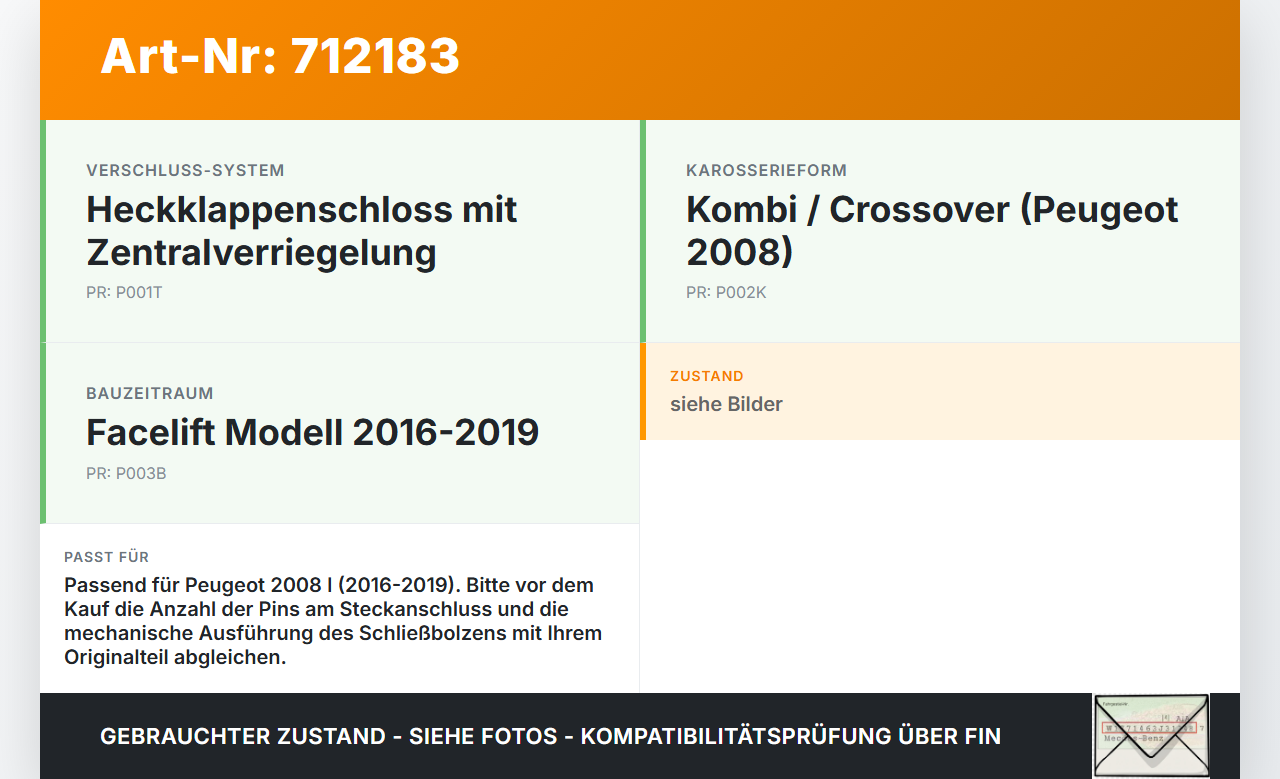 Peugeot 2008 I 16-19 Schloss f. Heckklappe Heckklappenschloss Verriegelung Peugeot 2008 I 16-19 23.01.2017... Vorschau 3
