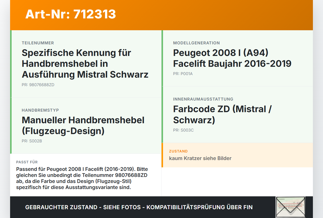 Peugeot 2008 I 16-19 Handbremshebel Hebel für Handbremse Bremshebel Peugeot 2008 I 16-19 23.01.2017 9808161780 gebraucht Vorschau 3