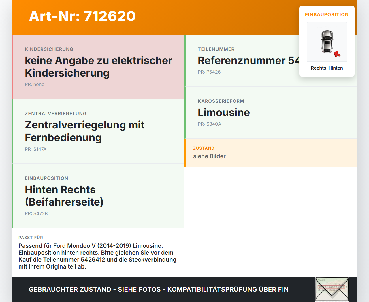 Ford Mondeo V 14-19 Lim Türschloss m. ZV Stellmotor Rechts Hinten Ford Mondeo V 14-19 03.05.2014 5426412... Vorschau 3