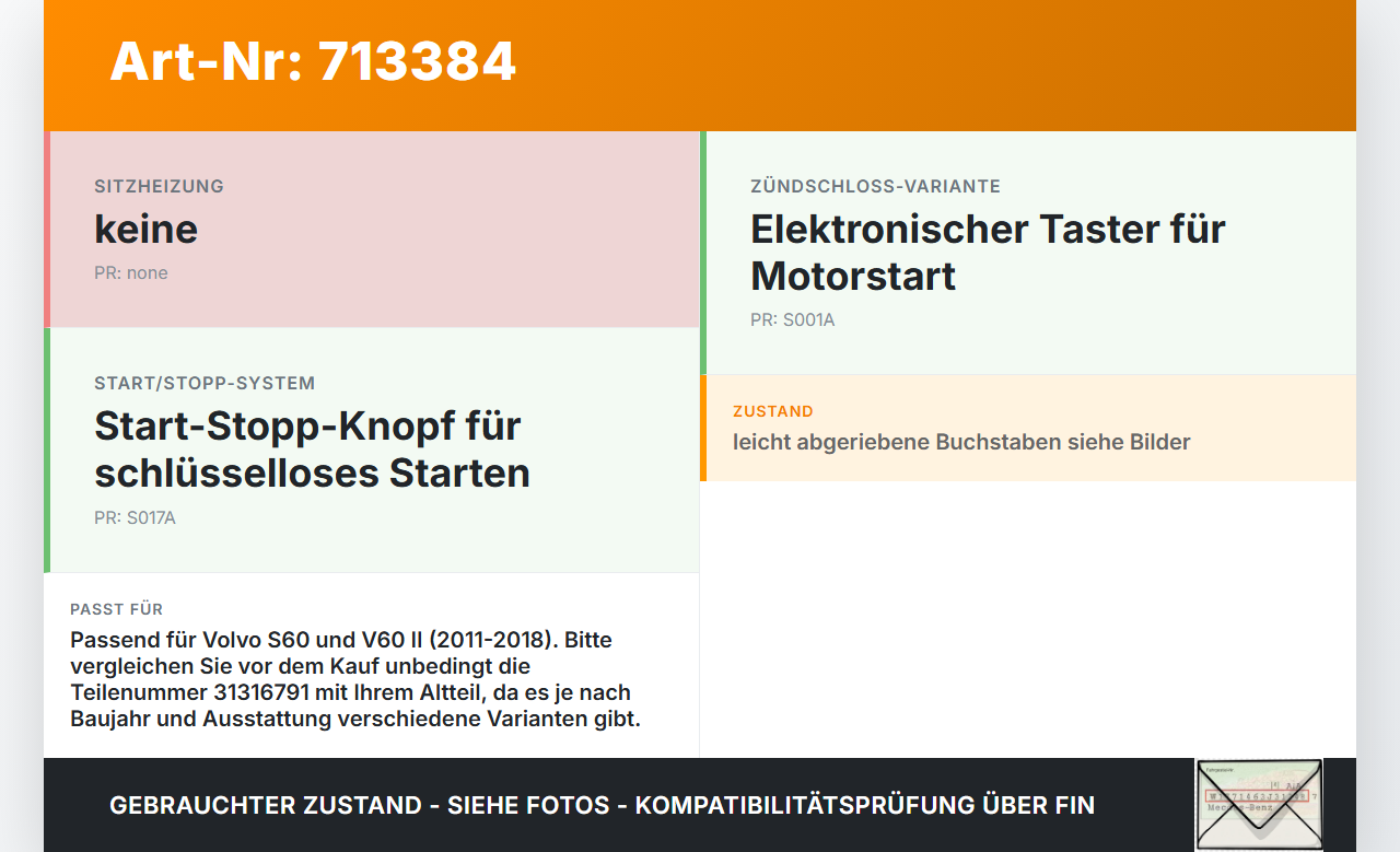 Volvo S60 V60 II 11-18 Schalter Start Stop Engine Volvo S60 V60 II 11-18 28.12.2010 31316791 gebraucht Vorschau 3