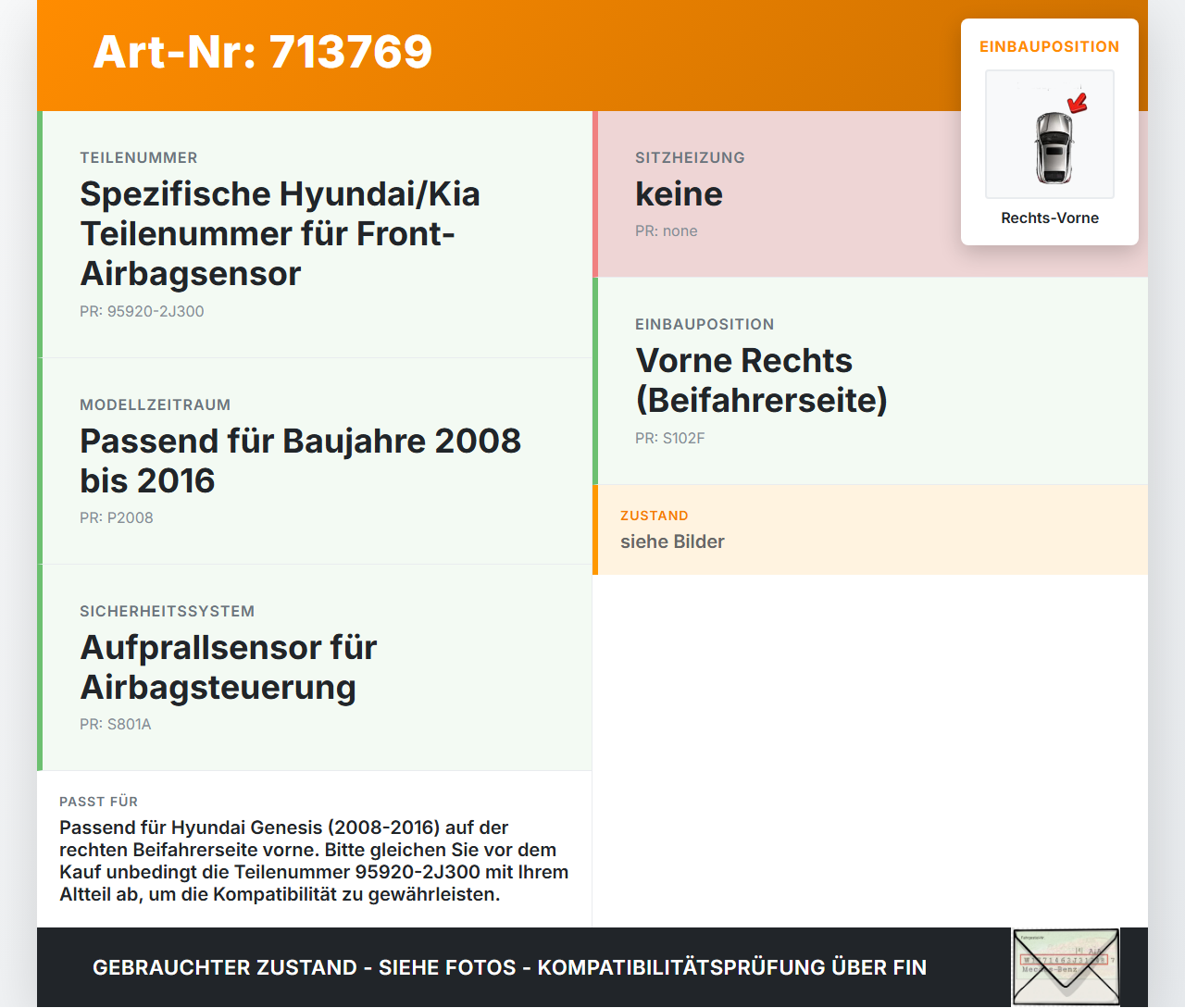 Hyundai Genesis 08-16 Airbagsensor Sensor Rechts Vorne Hyundai Genesis 08-16 08.08.2011 95920-2J300 SA3201200-00... Vorschau 3