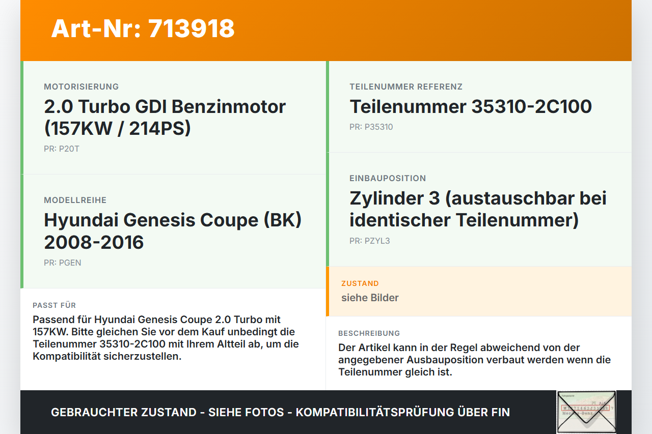Hyundai Genesis 08-16 2,0 157KW Injektor Einspritzdüse Zyl.3 Hyundai Genesis 08-16 08.08.2011 35310-2C100 gebraucht Vorschau 3
