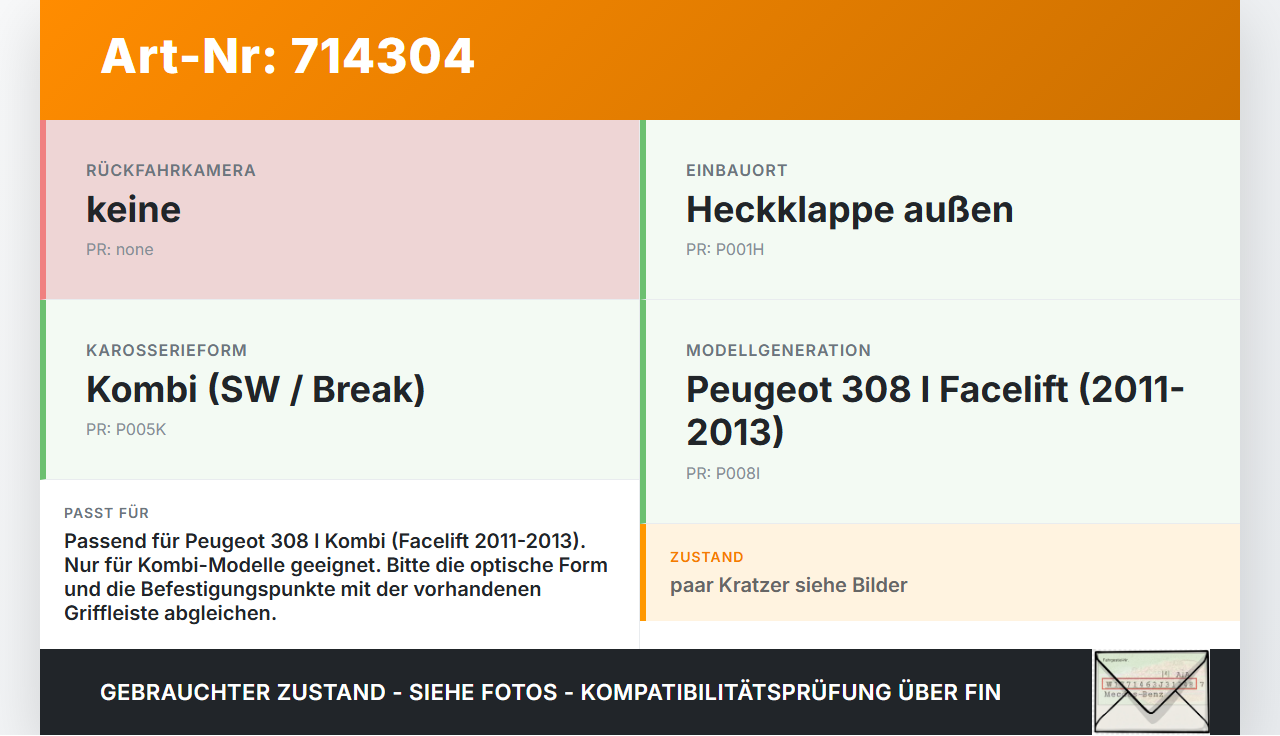Peugeot 308 I 11-13 Kombi Griffleiste Griff aussen für Heckklappe Peugeot 308 I 11-13 08.02.2012 gebraucht Vorschau 3