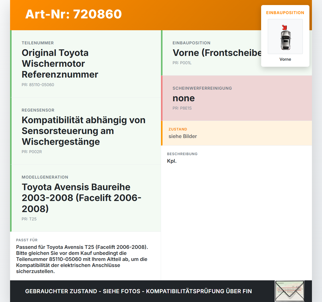 Toyota Avensis T25 06-08 Wischermotor m. Wischergestänge Vorne Toyota Avensis T25 06-08 24.10.2007 MS159200-6410... Vorschau 3
