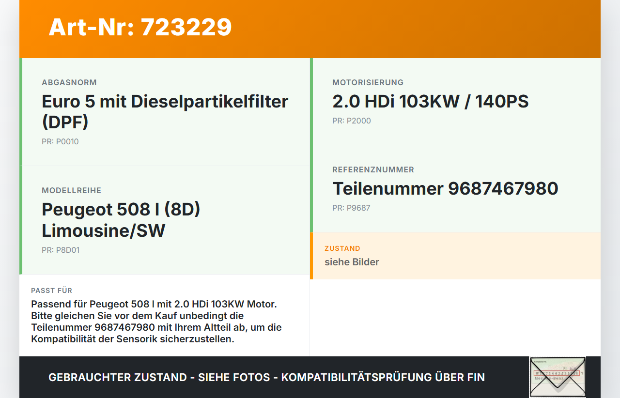 Peugeot 508 I 8D 10-14 HDi 2,0 103KW Sensor Abgastemperatursensor Abgassonde Peugeot 508 I 8D 10-14 31.10.2011... Vorschau 3