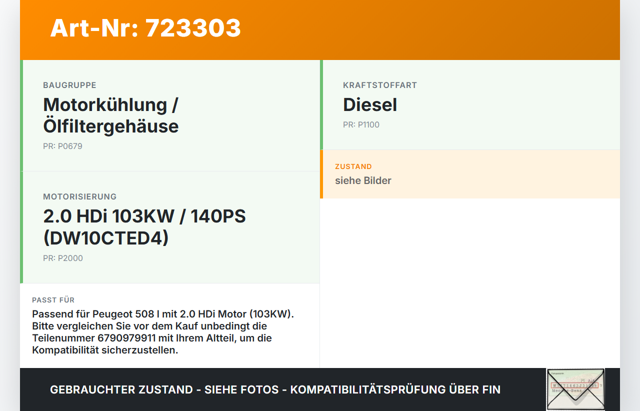 Peugeot 508 I 8D 10-14 HDi 2,0 103KW Ölkühler Peugeot 508 I 8D 10-14 31.10.2011 6790979911 gebraucht Vorschau 3
