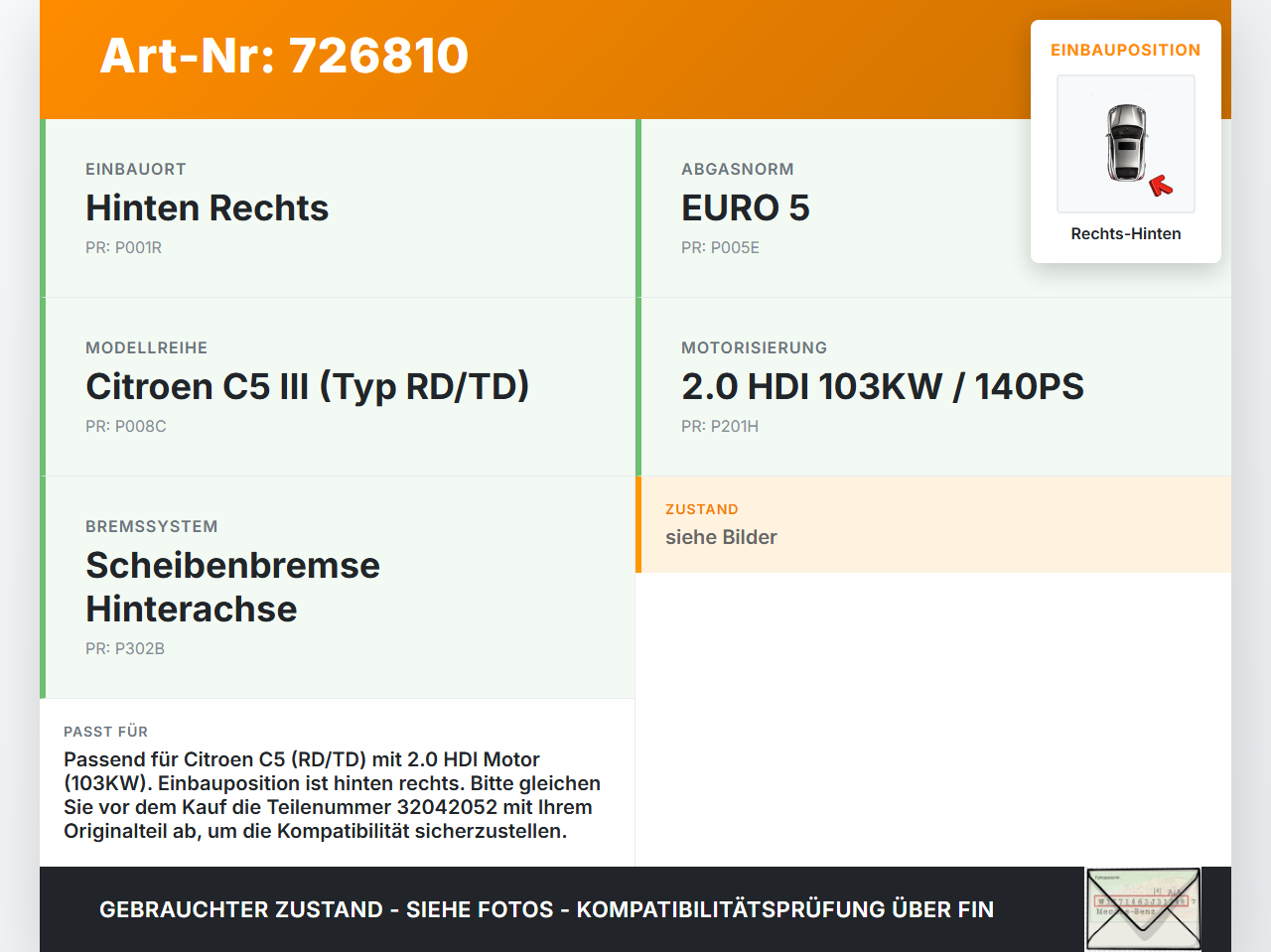 Citroen C5 RD TD 08-10 HDI 2,0 103KW Bremssattel Bremszange Hinten Rechts Citroen C5 RD TD 08-10 25.09.2008... Vorschau 3