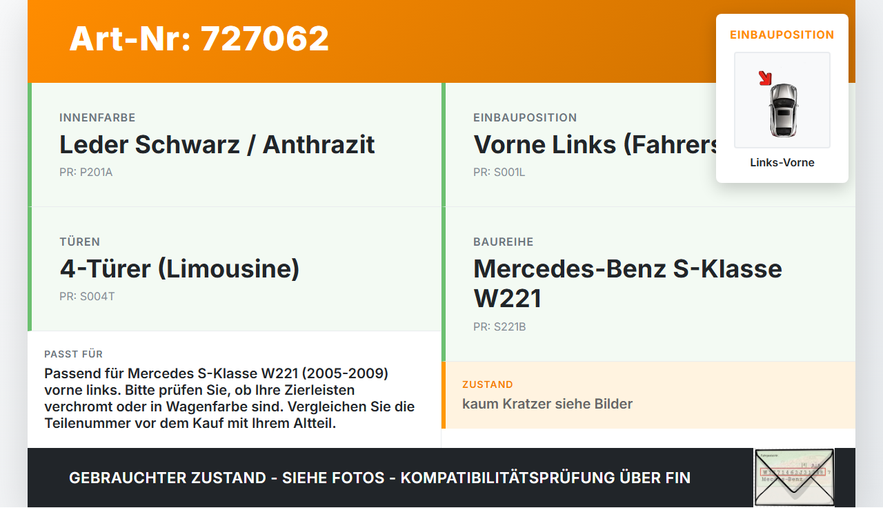 Mercedes W221 S320 05-09 Leiste Scheibendichtung für Tür Links Vorne Mercedes W221 S320 05-09 17.08.2008 gebraucht Vorschau 3