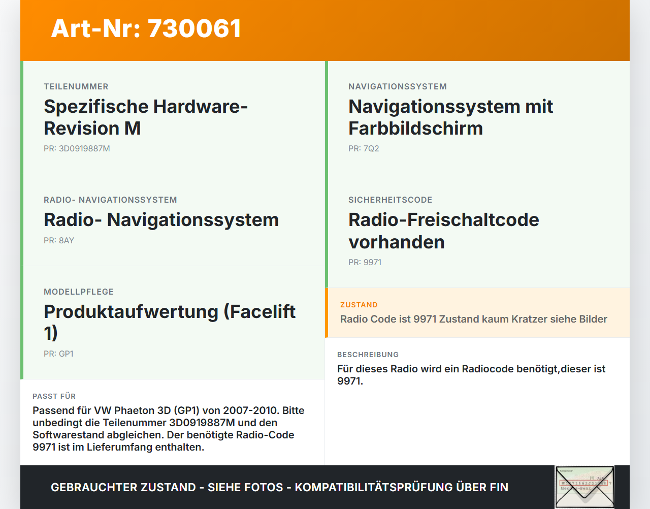 VW Phaeton 3D GP1 07-10 Navi Rechner für Navigationssystem VW Phaeton 3D GP1 07-10 08.07.2008 3D0919887M... Vorschau 3