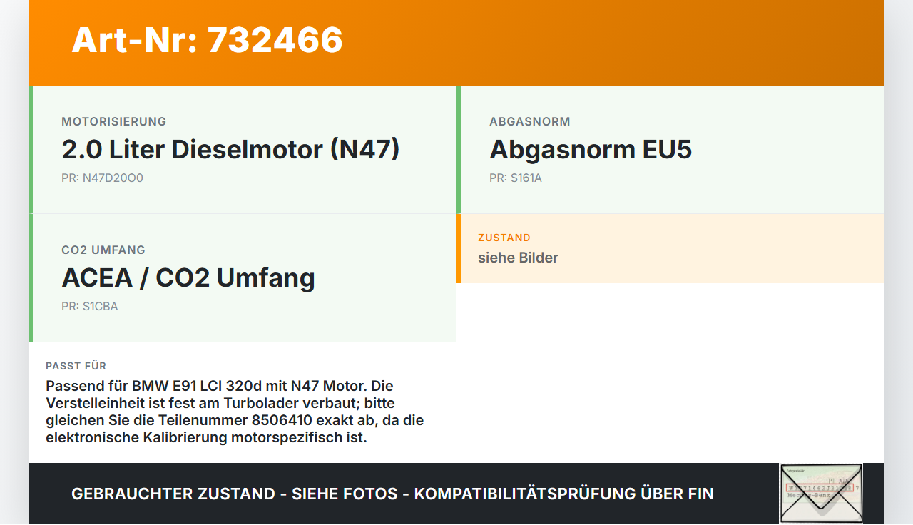 BMW E91 320D LCi 08-13 Stellmotor Verstelleinheit für Ladedruck BMW E91 320D LCi 08-13 28.09.2010 8506410... Vorschau 3