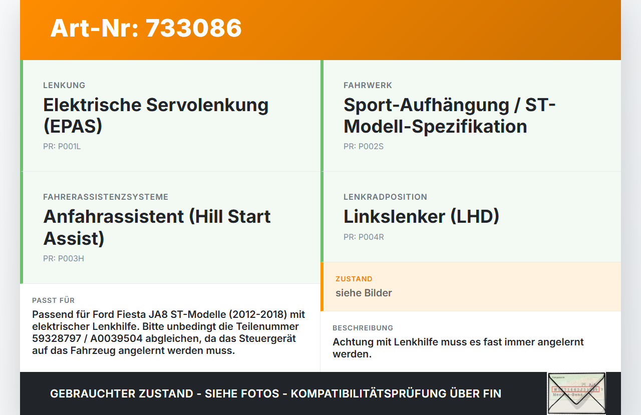 Ford Fiesta JA8 ST VII 12-18 Lenkhilfe elektr. Lenksäule Ford Fiesta JA8 ST VII 12-18 20.10.2016 54087398B 59328797... Vorschau 3