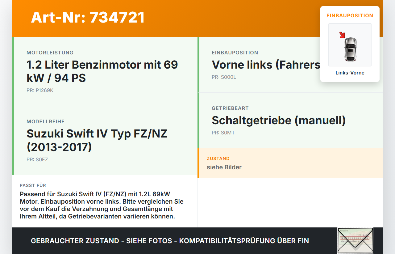 Suzuki Swift IV FZ 13-17 1,2 69KW Antriebswelle Gelenkwelle Links Vorne Suzuki Swift IV FZ 13-17 09.12.2015... Vorschau 3