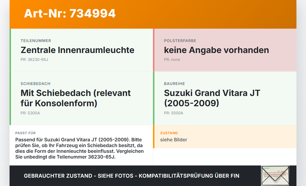Suzuki Grand Vitara JT 05-09 Innenleuchte Innenraumleuchte Suzuki Grand Vitara JT 05-09 21.08.2009 36230-65J gebraucht Vorschau 3