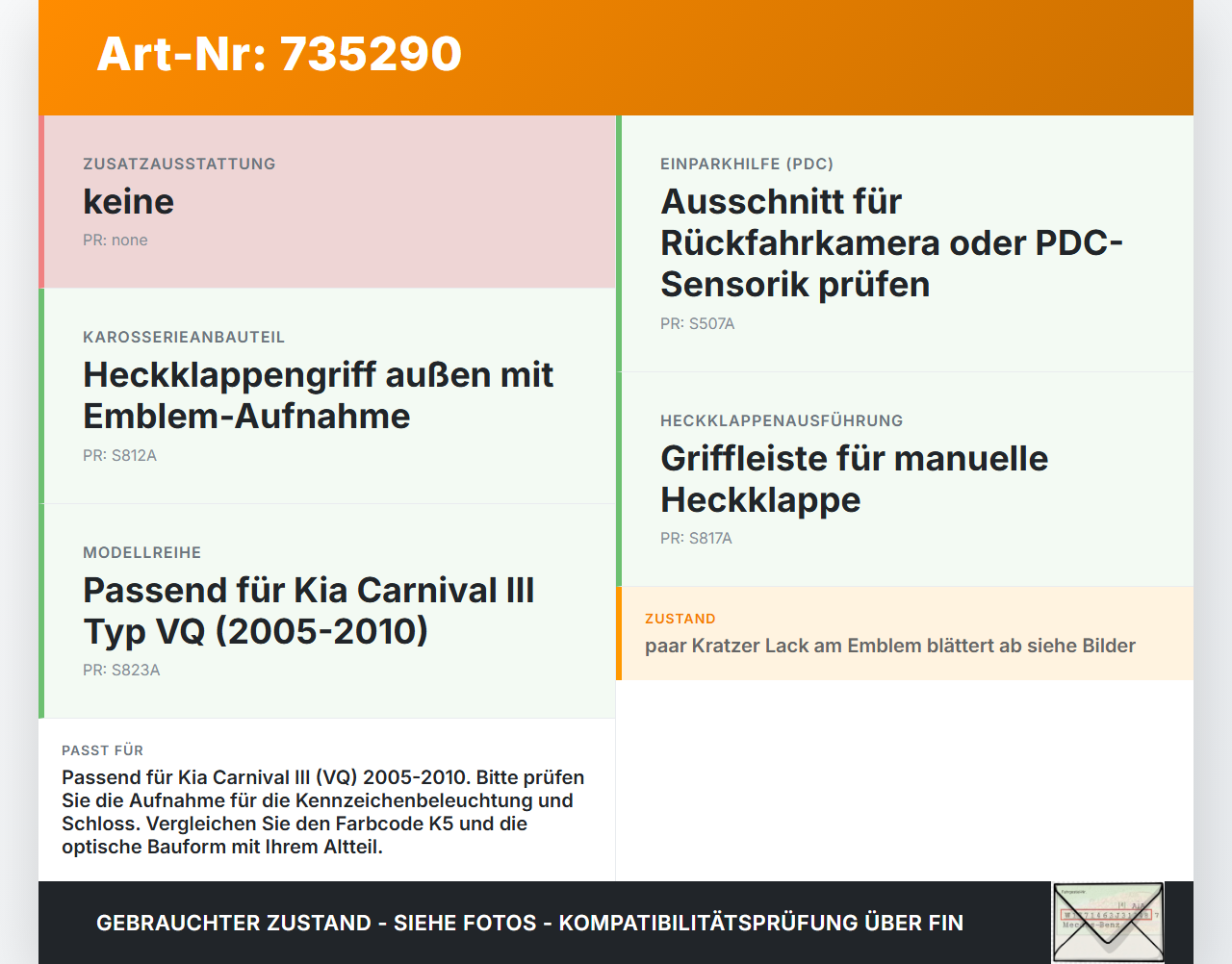KIA Carnival 3 III VQ 05-10 Griffleiste Griff aussen für Heckklappe K5 KIA Carnival 3 III VQ 05-10 30.12.2009 gebraucht Vorschau 3