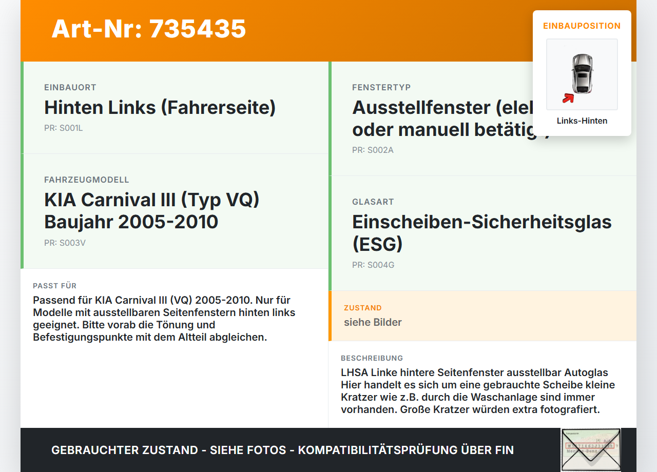 KIA Carnival 3 III VQ 05-10 LH Ausstell Seitenscheibe Scheibe Links Hinten KIA Carnival 3 III VQ 05-10 30.12.2009... Vorschau 3