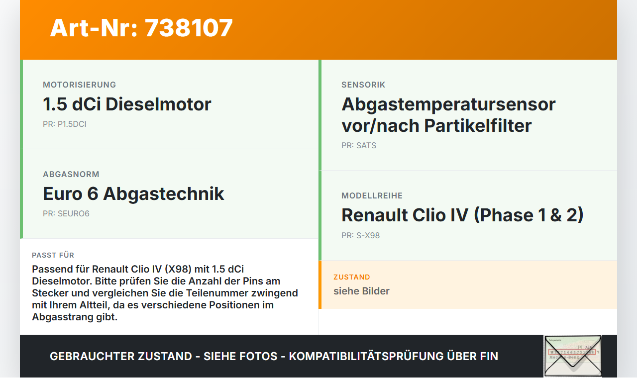 Renault Clio IV X98 16-19 dCi 1,5 66KW Sensor Abgastemperatursensor Abgassonde Renault Clio IV X98 16-19 26.08.2014... Vorschau 3