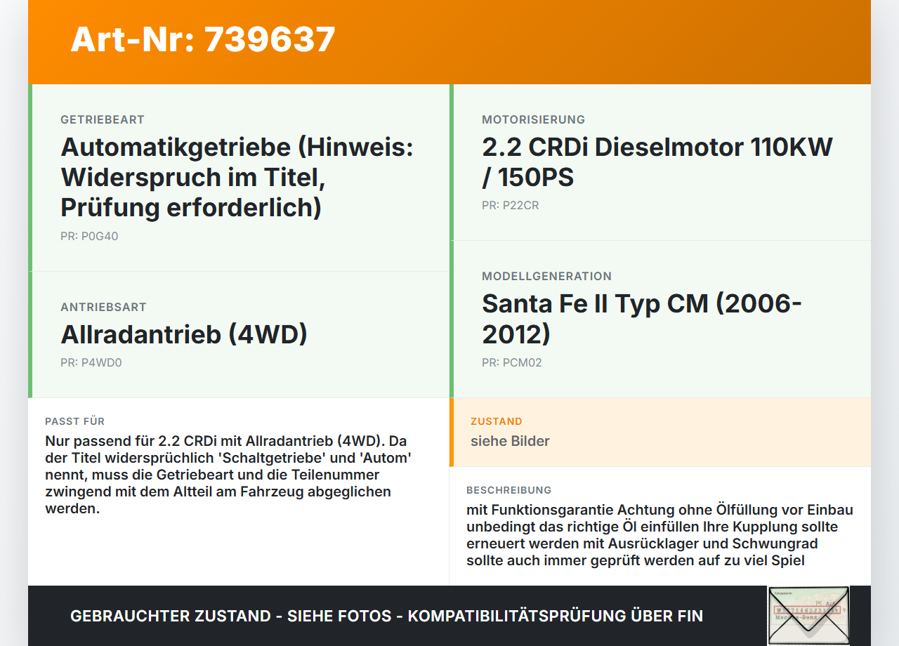 Hyundai Santa Fe II CM 06-12 CRDI 2,2 110KW Autom 4WD HT04 Schaltgetriebe Getriebe Hyundai Santa Fe II CM 06-12... Vorschau 3