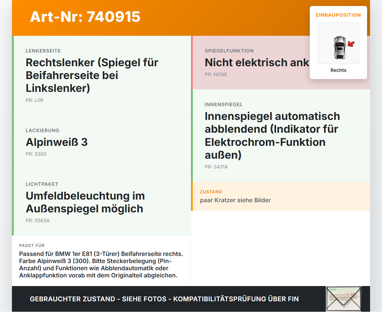 BMW E81 1er 120d 07-11 Spiegel Aussenspiegel Rechts 300 BMW E81 1er 120d 07-11 05.05.2009 gebraucht Vorschau 3