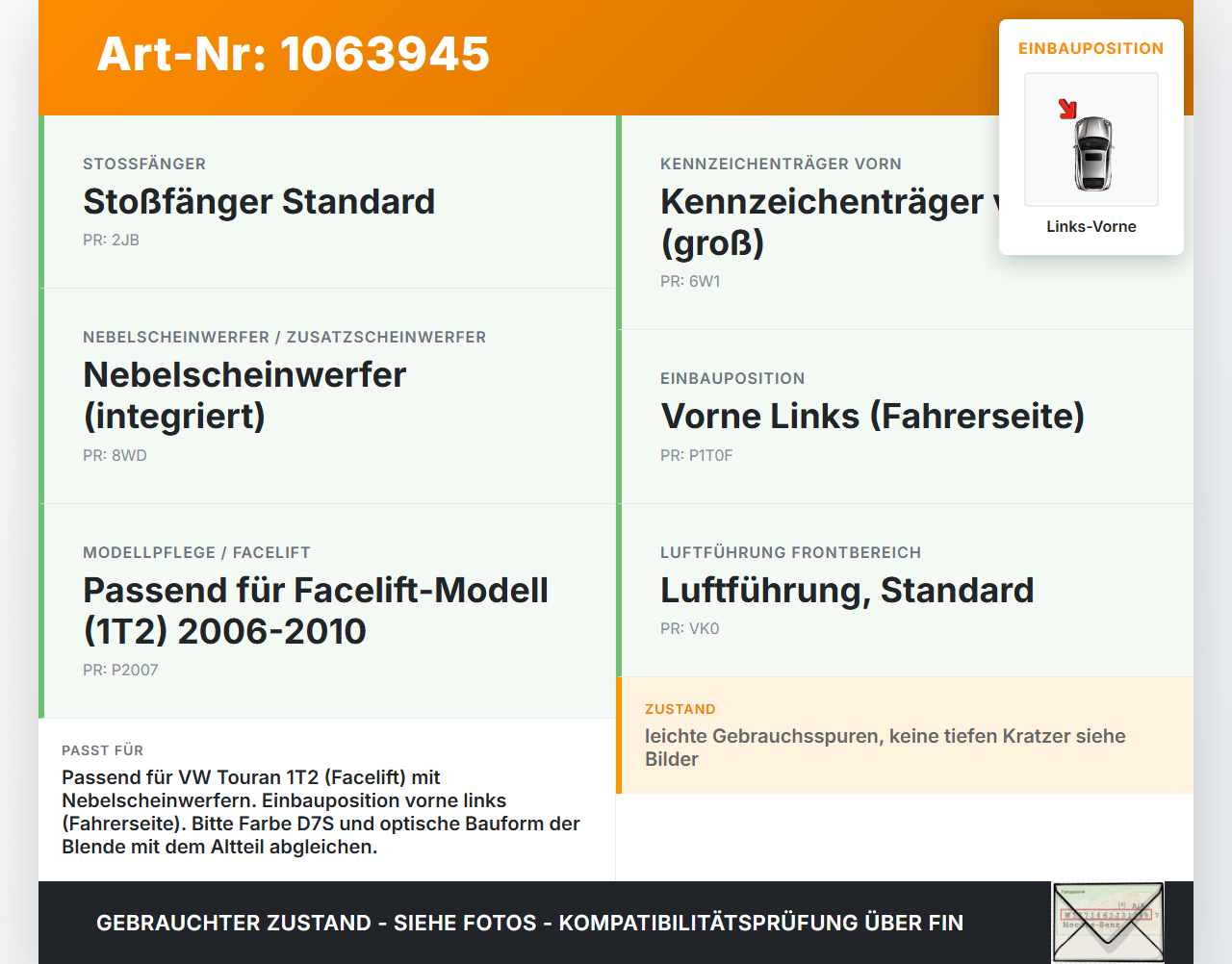 VW Touran 1T 06-10 Frontblende Frontleiste Links Vorne Nebelscheinwerfer VW Touran 1T 06-10 06.08.2007 gebraucht Vorschau 3