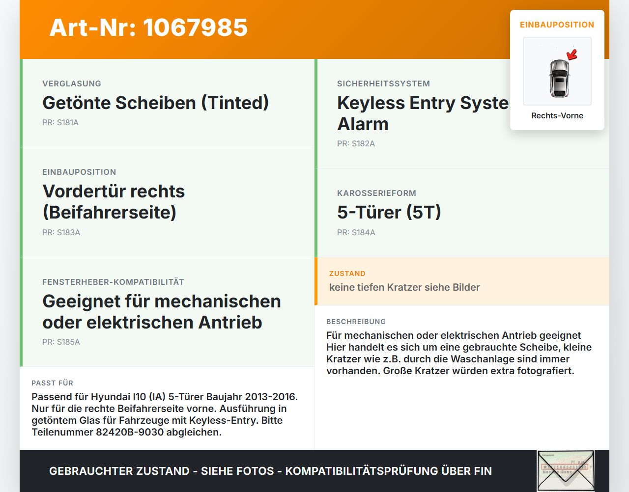 Hyundai I10 IA 13-16 5T Seitenscheibe RVK Türscheibe Rechts Vorne Hyundai I10 IA 13-16 30.12.2015 82420B-9030 gebraucht Vorschau 3
