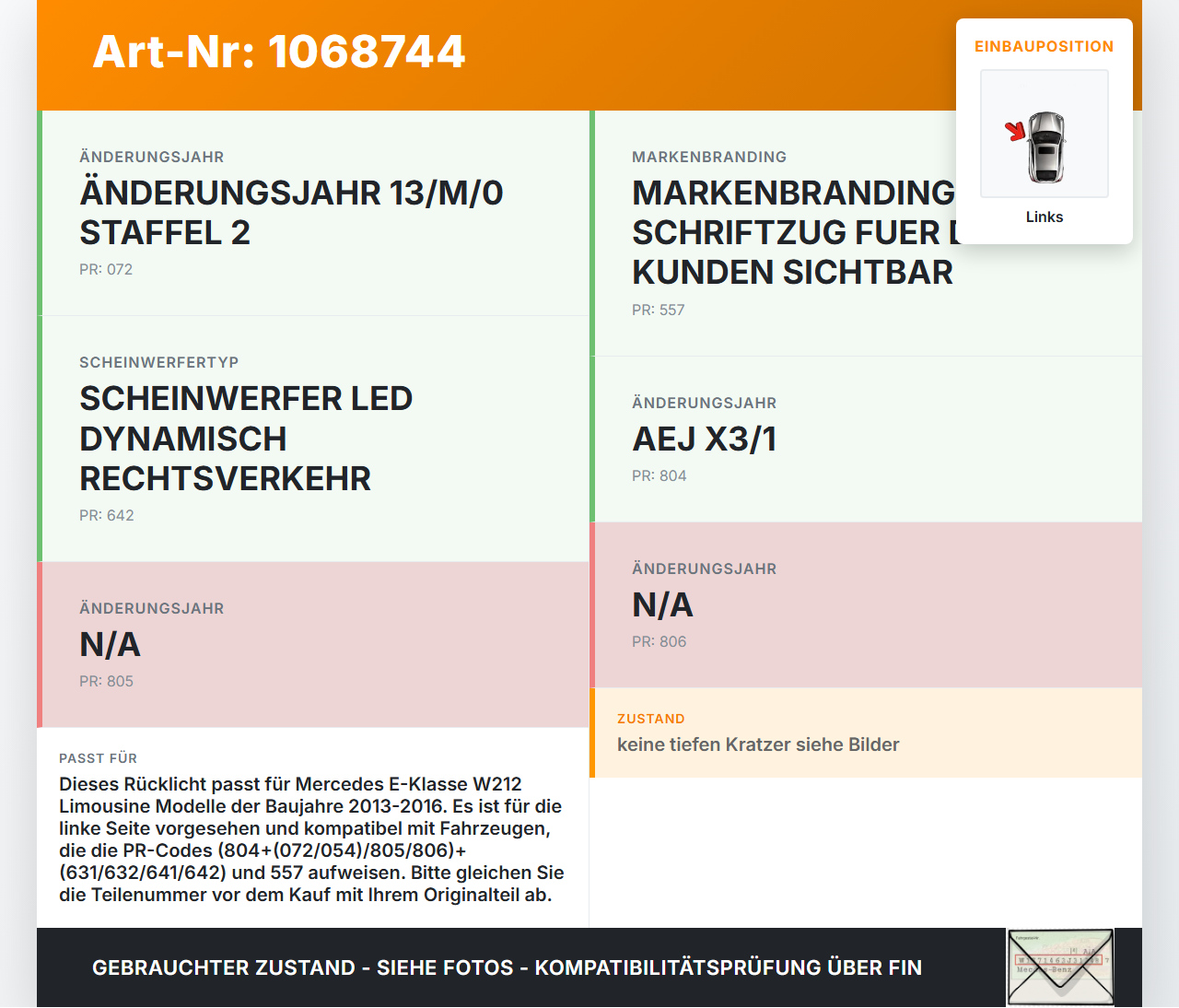 Mercedes E250 W212 13-16 Lim Rückleuchte Rücklicht Heckleuchte Links orig Mercedes E250 W212 13-16 17.09.2013... Vorschau 3