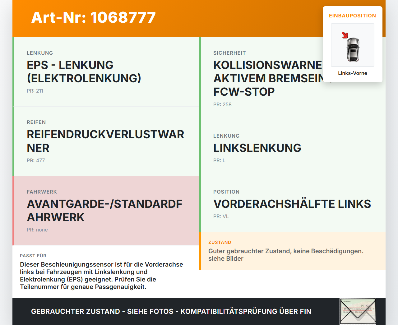 Mercedes E250 W212 13-16 2,0 155KW Sensor Links Vorne Sonstiger Mercedes E250 W212 13-16 17.09.2013 A1729056000... Vorschau 3