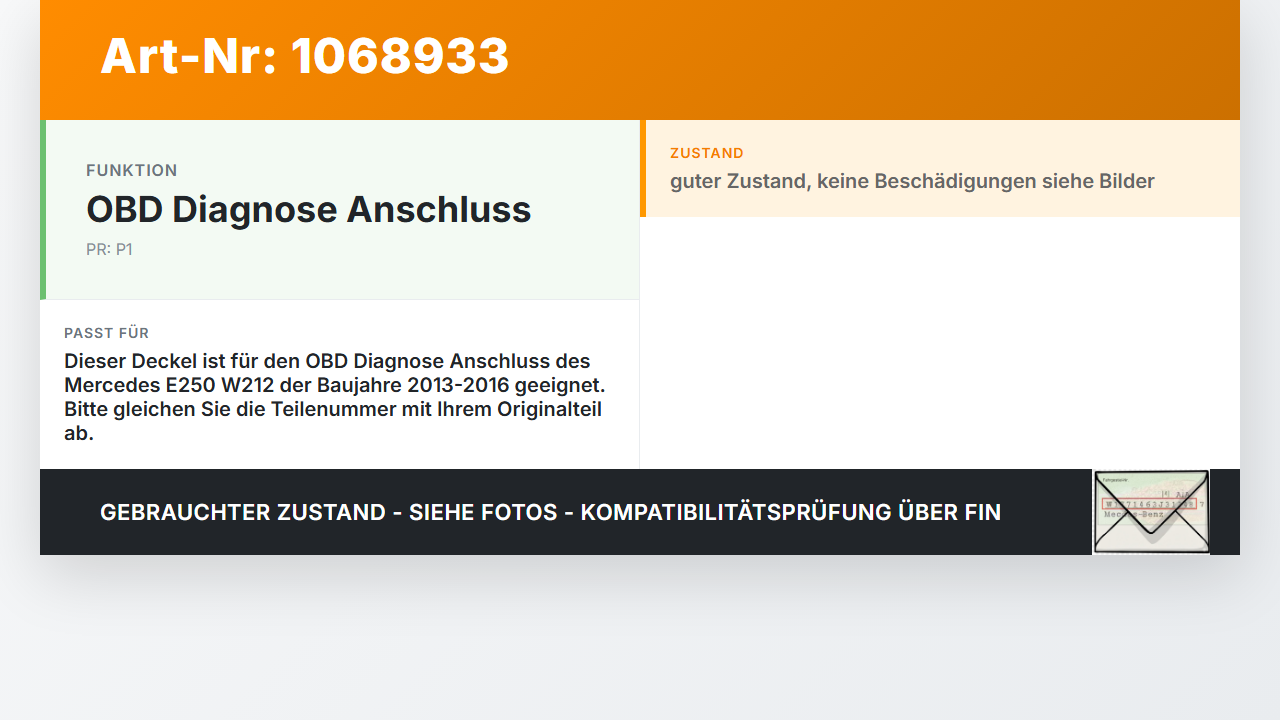 Mercedes E250 W212 13-16 Deckel Klappe für OBD Diagnose Anschluss Mercedes E250 W212 13-16 17.09.2013 A2025402373... Vorschau 3