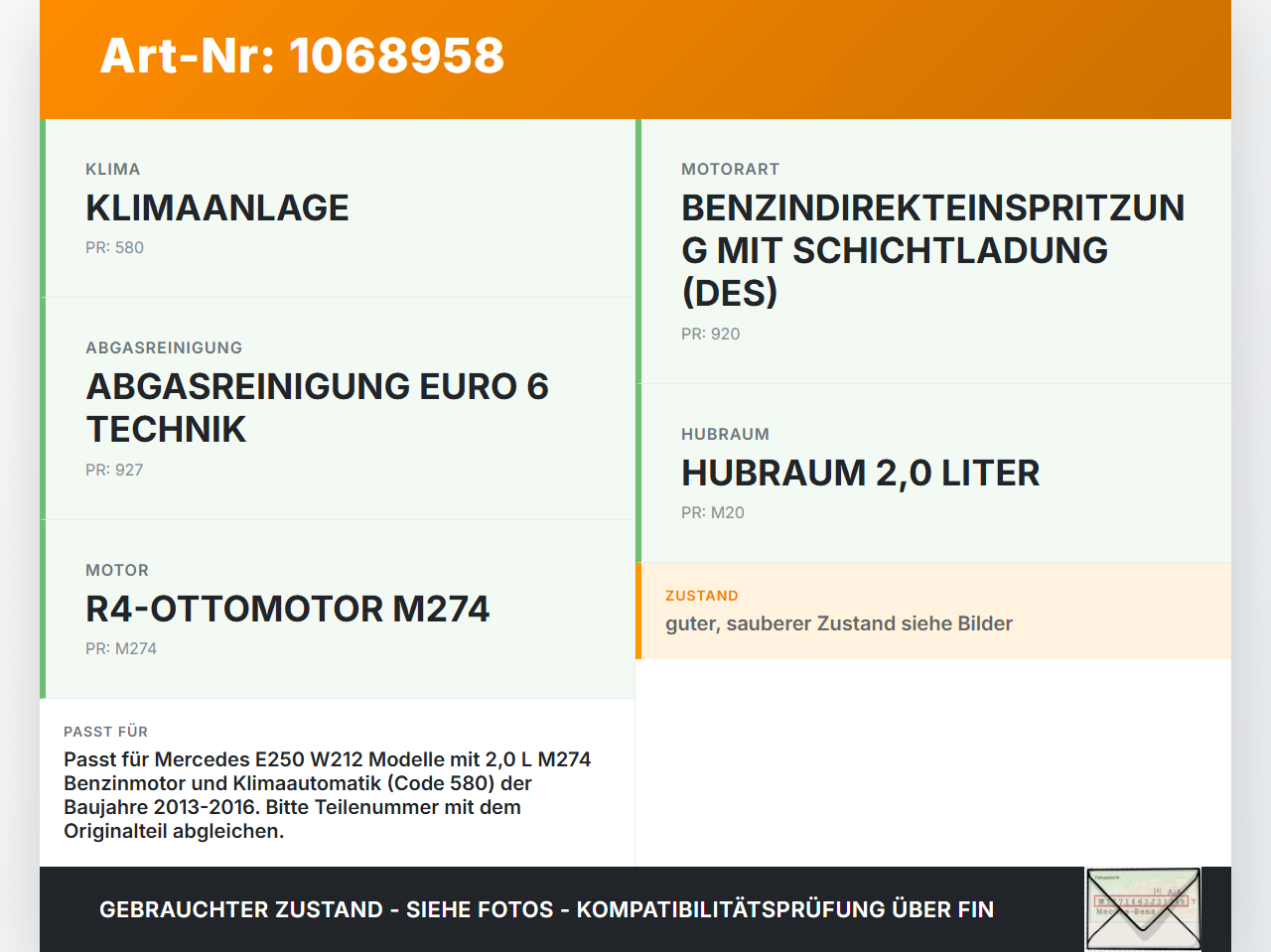 Mercedes E250 W212 13-16 2,0 155KW Sensor Temperatursensor Mercedes E250 W212 13-16 17.09.2013 A2118300272 gebraucht Vorschau 3