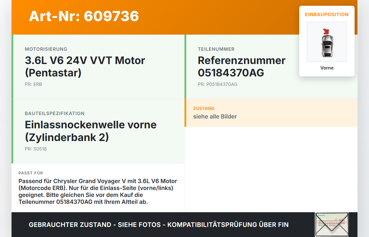 Chrysler Grand Voyager V 3,6 208KW ERB Nockenwelle Einlass Vorne Chrysler Grand Voyager V 09.09.2011 05184370AG... Vorschau 3