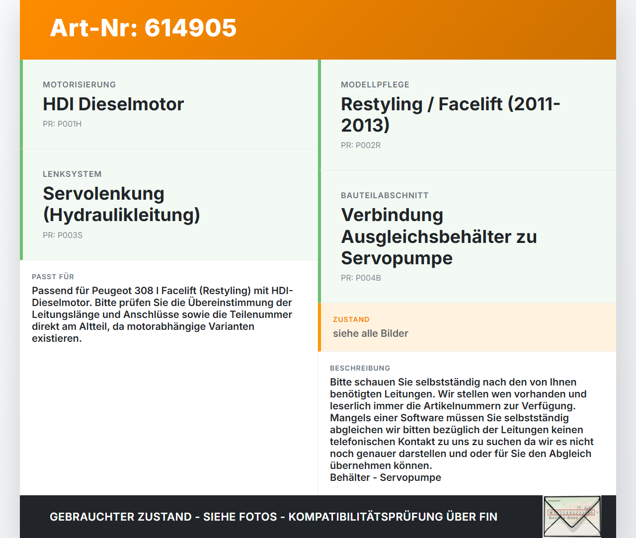 Peugeot 308 I 11-13 HDI 1,6 82KW Servo Schlauch Servoleitung Behälter - Servopumpe Peugeot 308 I 11-13 30.08.2011... Vorschau 3