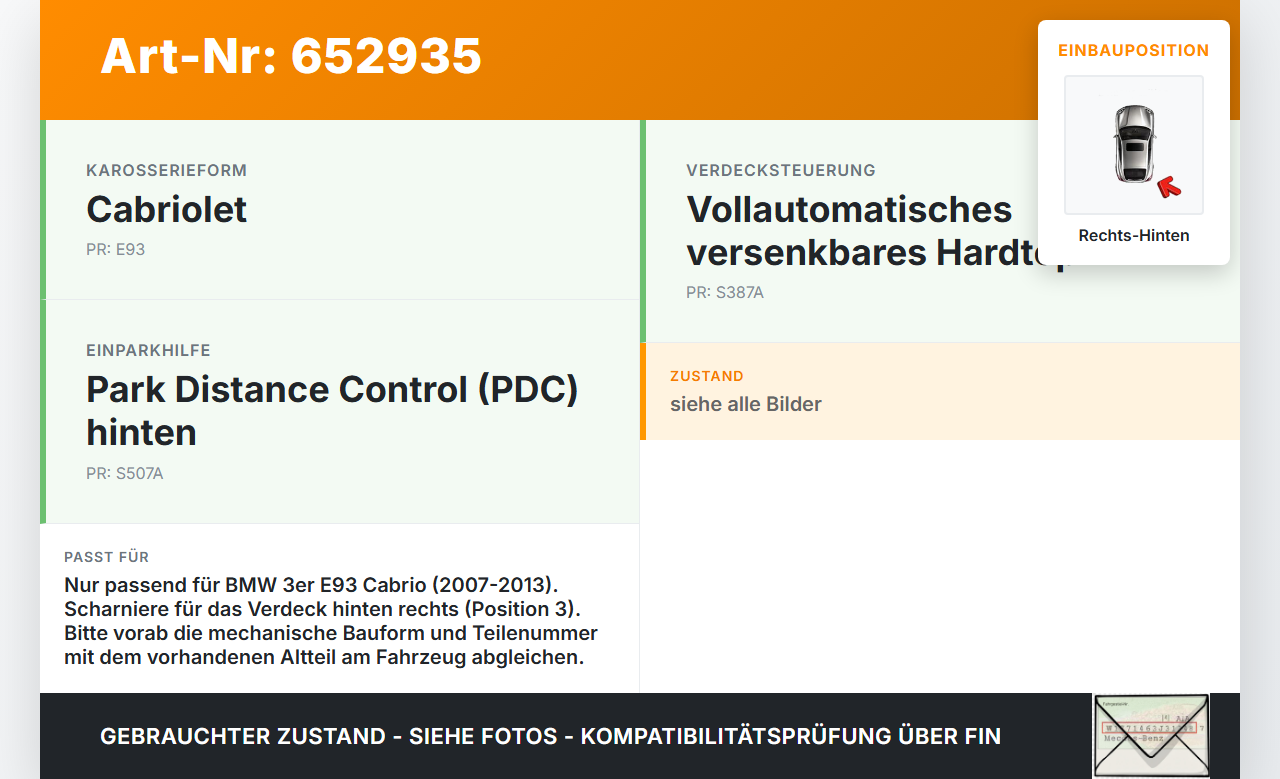 BMW E93 320d 07-13 Cabrio Scharniere Scharnier Beide für Verdeck Rechts Hinten Pos.3 BMW E93 320d 07-13 12.09.2008... Vorschau 3