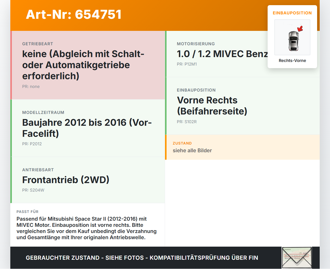 Mitsubishi Space Star II 12-16 MIVEC 1,0 52KW Antriebswelle Gelenkwelle Rechts Vorne Mitsubishi Space Star II 12-16... Vorschau 3