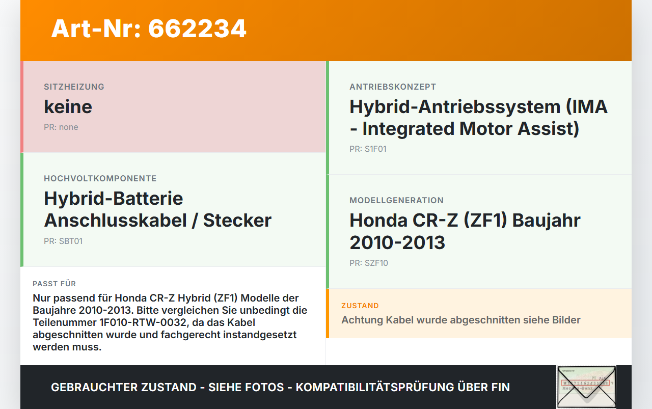 Honda CR-Z ZF1 10-13 Stecker für Batterie Akku Kabel Hybrid Honda CR-Z ZF1 10-13 04.02.2011 1F010-RTW-0032 gebraucht Vorschau 3