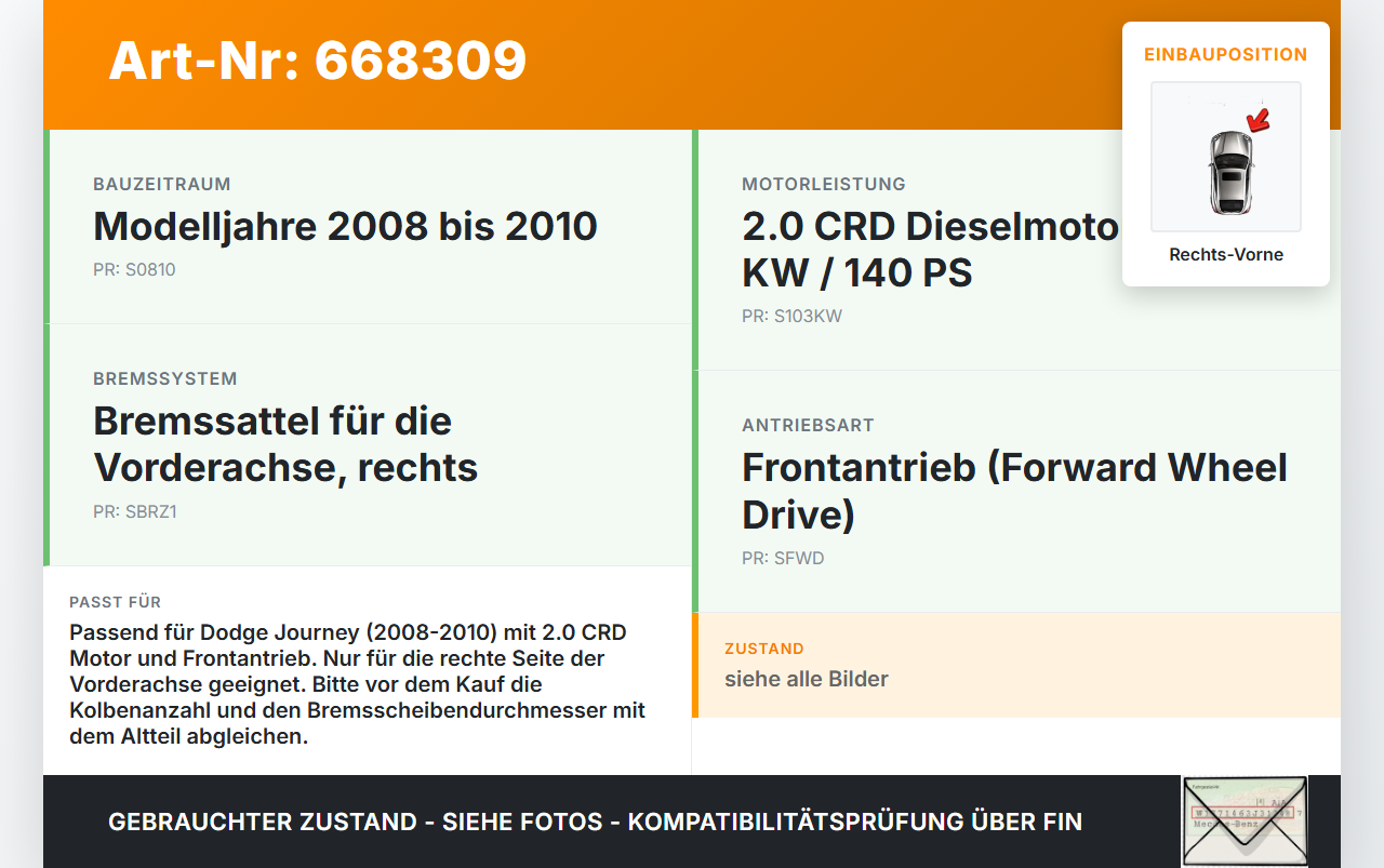 Dodge Journey 08-10 CRD 2,0 103KW Bremssattel Bremszange Vorne Rechts Dodge Journey 08-10 04.05.2010 gebraucht Vorschau 3