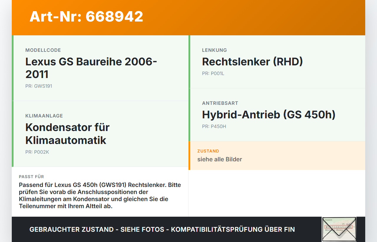 Lexus GS 450h GWS 06-11 Kondensator Klimakühler AC Lexus GS 450h GWS 06-11 19.01.2007 gebraucht Vorschau 3