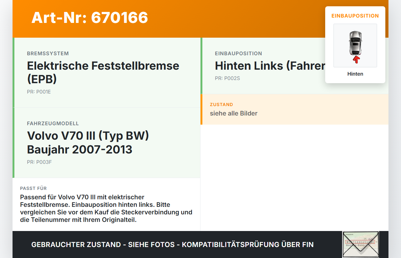 Volvo V70 III BW 07-13 Stellmotor für Elektr. Feststellbremse Link Hinten Volvo V70 III BW 07-13 04.06.2008 gebraucht Vorschau 3