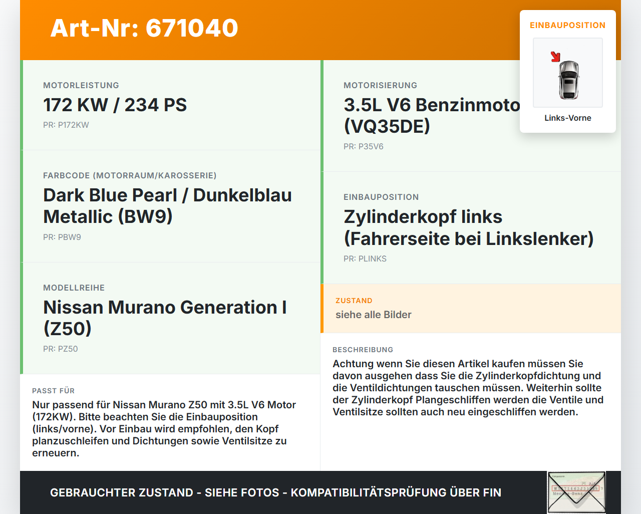 Nissan Murano I Z50 02-08 3,5 172KW BW9 Zylinderkopf Links Vo. Nissan Murano I Z50 02-08 20.04.2006 gebraucht Vorschau 3