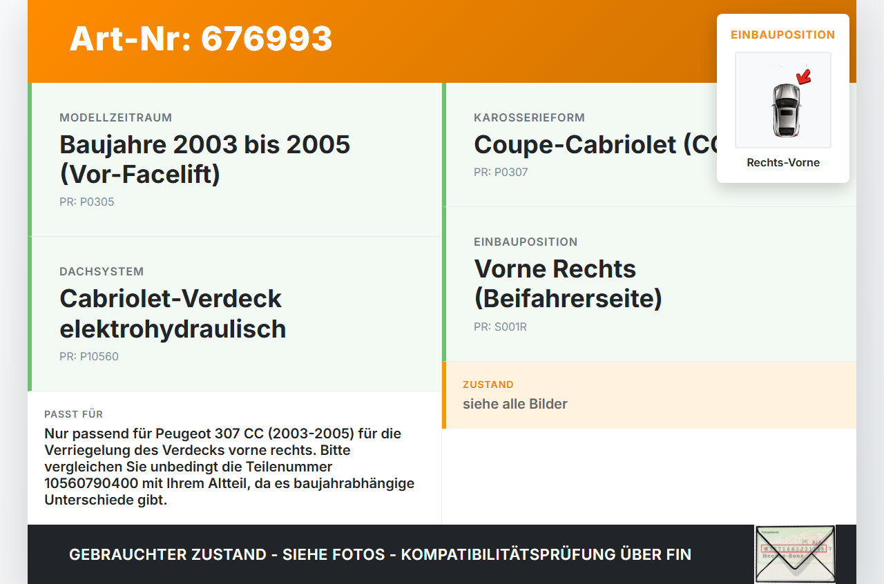 Peugeot 307 CC 03-05 Cabriolet Verriegelung für Verdeck Rechts Vorne Peugeot 307 CC 03-05 10.08.2004 10560790400... Vorschau 3