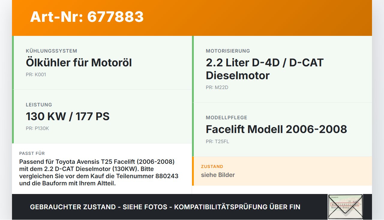 Toyota Avensis T25 06-08 2,2 130KW Ölkühler Cooler Radiator Toyota Avensis T25 06-08 03.03.2009 15710-0R010... Vorschau 3
