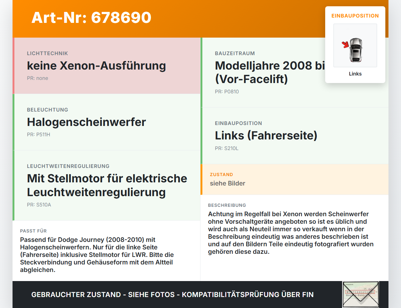 Dodge Journey JC 08-10 Scheinwerfer Frontscheinwerfer Links mit LWR Stellmotor Dodge Journey JC 08-10 30.06.2008... Vorschau 3